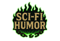 Sci-Fi Humor Sci-Fi Humor